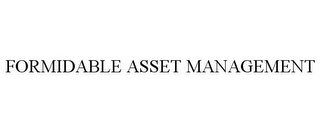 FORMIDABLE ASSET MANAGEMENT