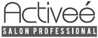 ACTIVEÉ SALON PROFESSIONAL