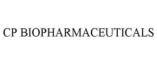 CP BIOPHARMACEUTICALS