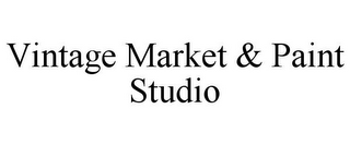 VINTAGE MARKET & PAINT STUDIO