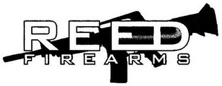 REED FIREARMS