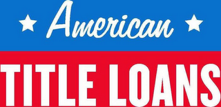 AMERICAN TITLE LOANS