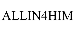 ALLIN4HIM