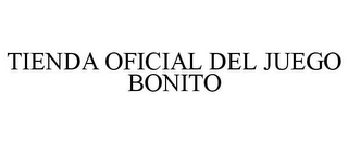 TIENDA OFICIAL DEL JUEGO BONITO