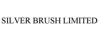 SILVER BRUSH LIMITED