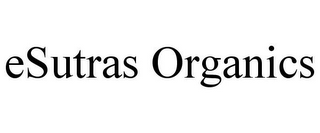 ESUTRAS ORGANICS