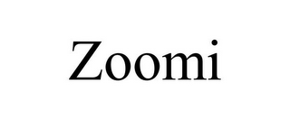 ZOOMI