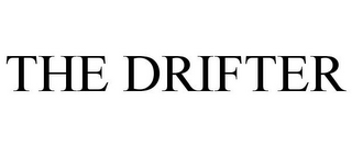 THE DRIFTER