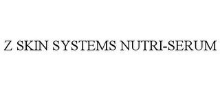 Z SKIN SYSTEMS NUTRI-SERUM