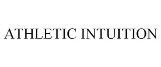 ATHLETIC INTUITION