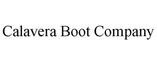 CALAVERA BOOT COMPANY