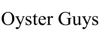 OYSTER GUYS