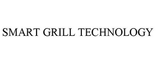 SMART GRILL TECHNOLOGY