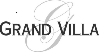 G GRAND VILLA