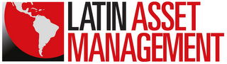 LATIN ASSET MANAGEMENT