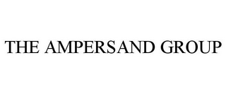 THE AMPERSAND GROUP