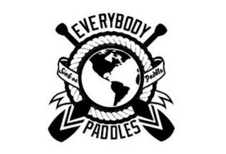 EVERYBODY PADDLES SINK OR PADDLE