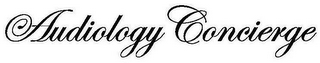 AUDIOLOGY CONCIERGE
