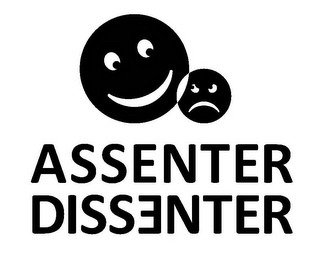 ASSENTER DISSENTER