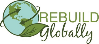 REBUILD GLOBALLY