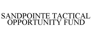 SANDPOINTE TACTICAL OPPORTUNITY FUND