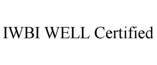 IWBI WELL CERTIFIED