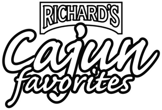 RICHARD'S CAJUN FAVORITES