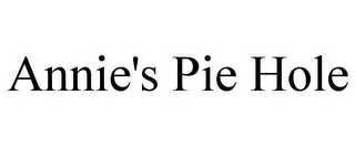 ANNIE'S PIE HOLE