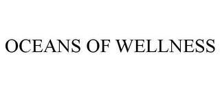 OCEANS OF WELLNESS