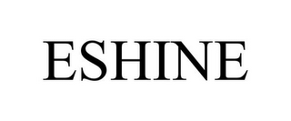 ESHINE