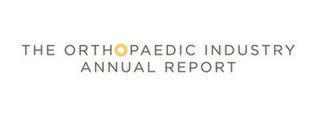 THE ORTHOPAEDIC INDUSTRY ANNUAL REPORT