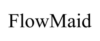 FLOWMAID