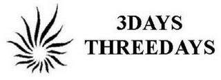 3DAYS THREE DAYS