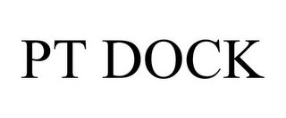 PT DOCK
