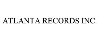 ATLANTA RECORDS INC.