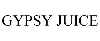 GYPSY JUICE