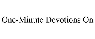 ONE-MINUTE DEVOTIONS ON