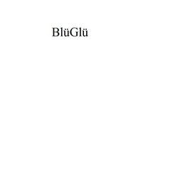 BLÜGLÜ