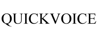 QUICKVOICE