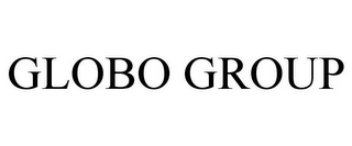 GLOBO GROUP