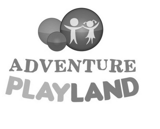 ADVENTURE PLAYLAND