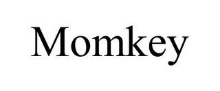 MOMKEY