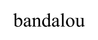 BANDALOU