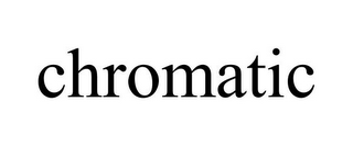 CHROMATIC