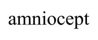 AMNIOCEPT