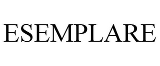 ESEMPLARE