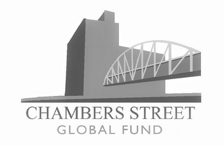 CHAMBERS STREET GLOBAL FUND