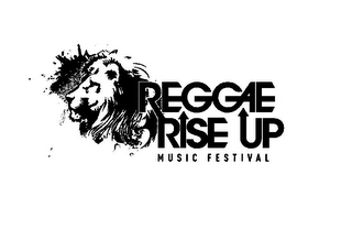 REGGAE RISE UP MUSIC FESTIVAL