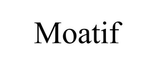 MOATIF
