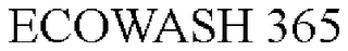 ECOWASH 365